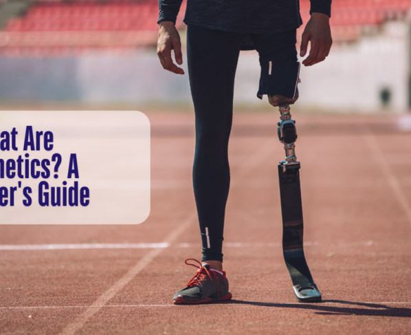 What Are Prosthetics