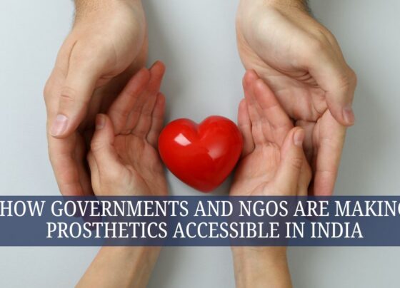 How Governments and NGOs Are Making Prosthetics Accessible in India