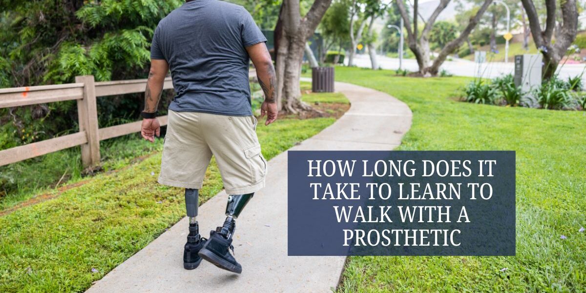 How Long Does It Take to Learn to Walk with a Prosthetic