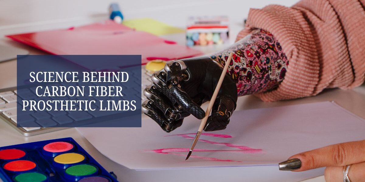 Science Behind Carbon Fiber Prosthetic Limbs