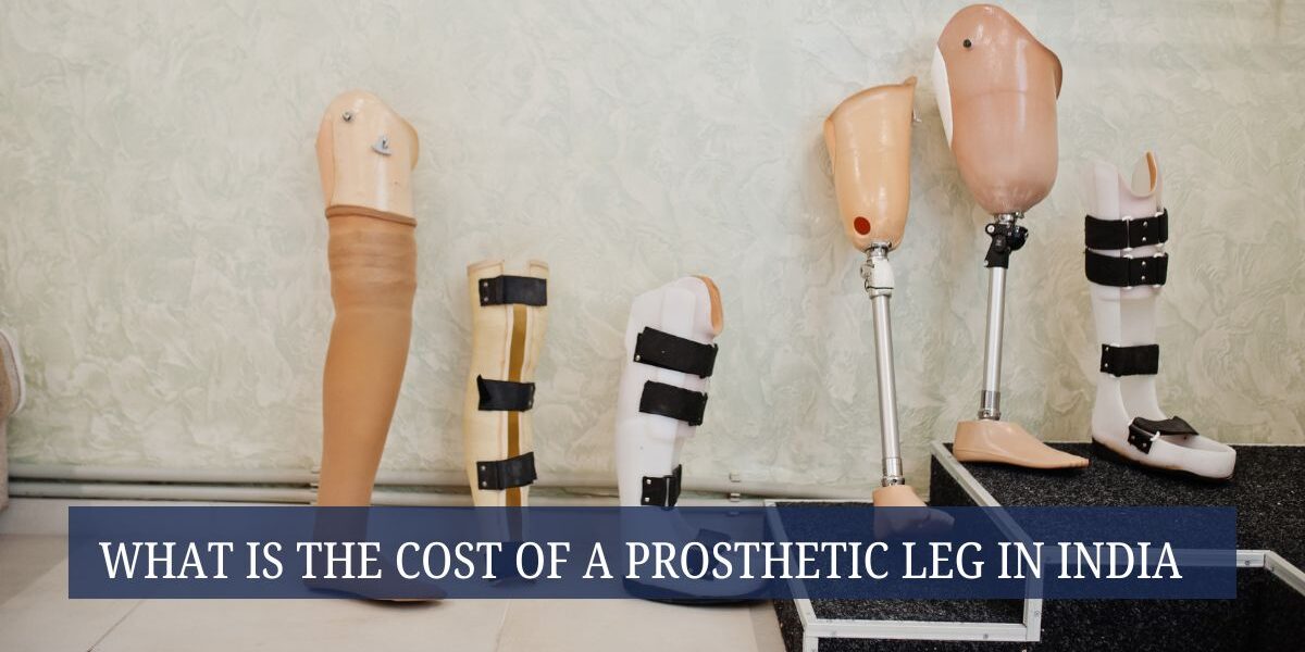 What Is the Cost of a Prosthetic Leg in India