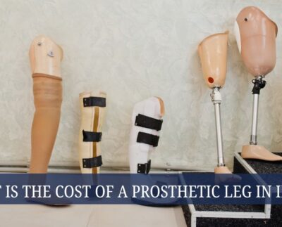 What Is the Cost of a Prosthetic Leg in India
