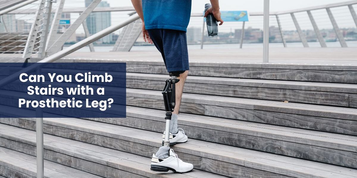 Can You Climb Stairs with a Prosthetic Leg