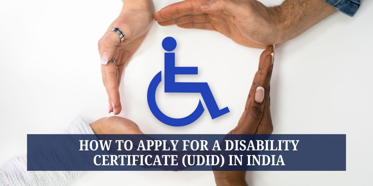 How to Apply for a Disability Certificate (UDID) in India