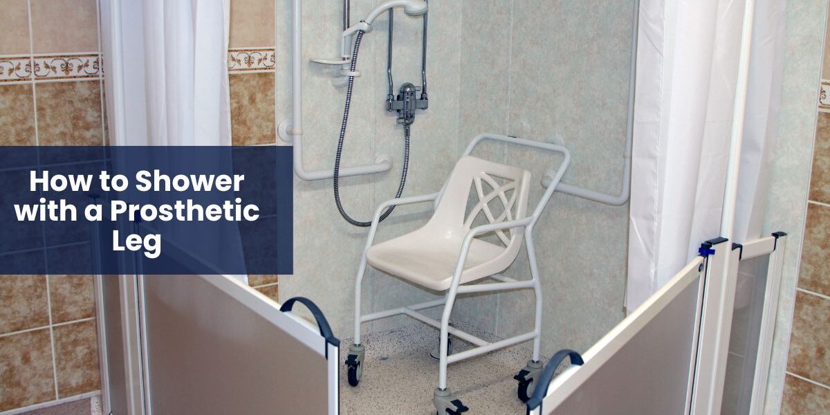 How to Shower with a Prosthetic Leg