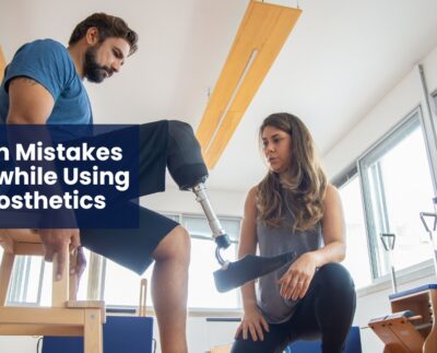Common mistakes to avoid while using new prosthetics