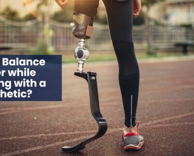 How to Balance Better while Standing with a Posthetic?