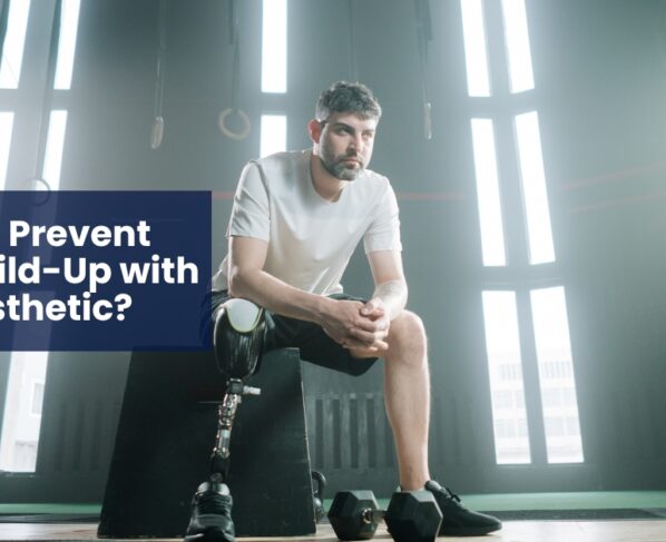 How to Prevent Sweat Build-Up with a Prosthetic?