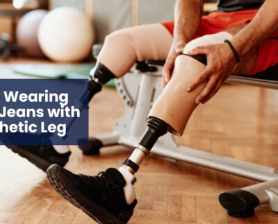 Tips for Wearing Pants or Jeans with a Prosthetic Leg
