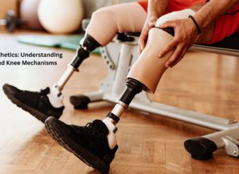 Lower Limb Prosthetics: Understanding Feet and Knee Mechanisms