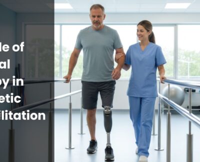 Role of Physical Therapy in Prosthetic Rehabilitation