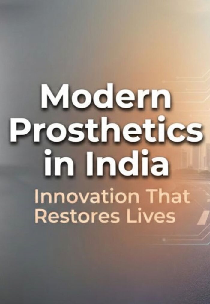 Modern Prosthetic Technology Available in India: Transforming Lives Through Innovation