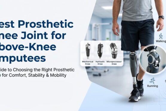 Best Prosthetic Knee Joint for Above-Knee Amputees
