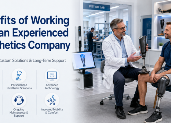 Benefits of Working with an Experienced Prosthetics Company