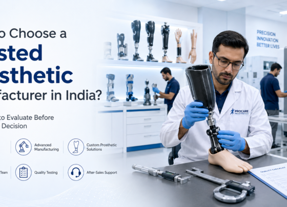 How to Choose a Trusted Prosthetic Manufacturer in India